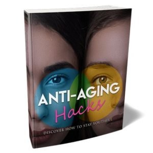 Anti-Aging Hacks