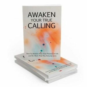 Awaken Your True Calling