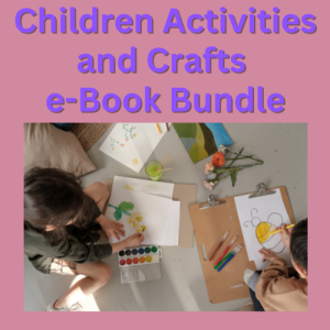 Children Activities and Crafts