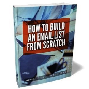 How to Build an Email List from Scratch