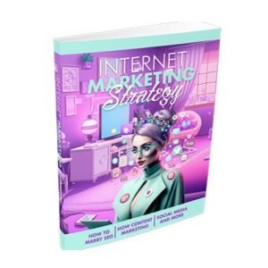 Internet Marketing Strategy