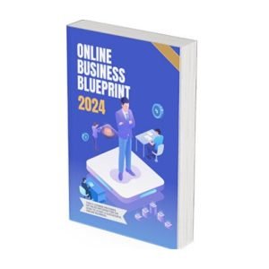 Online Business Blueprint 2024