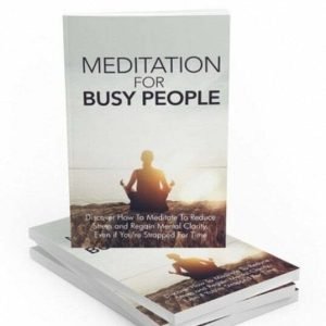 Meditation for Busy People