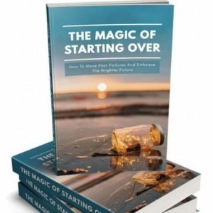 The Magic of Starting Over