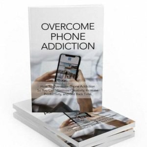 Overcome Phone Addiction