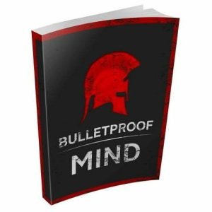 Bulletproof Mind