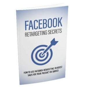 Facebook Retargeting Secrets