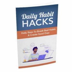 Daily Habit Hacks