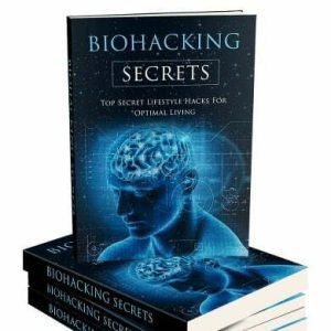 Biohacking Secrets