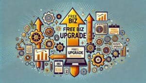 Read more about the article Free Biz Upgrade